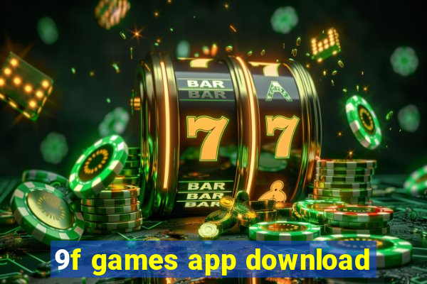 9f games app download